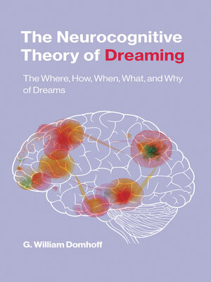 cover image of The Neurocognitive Theory of Dreaming